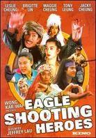 Eagle Shooting Heroes: - Dong Cheng Xi Jiu