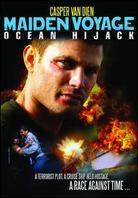 Maiden Voyage - Ocean Hijack
