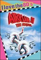 Airplane 2 - The Sequel Édition Spéciale