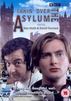 Takin' over the asylum