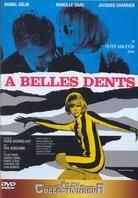 A belles dents