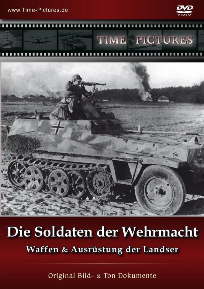 Die Soldaten der Wehrmacht - (Time Pictures)
