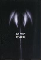 Pan Sonic & Quist Edward - Kuvaputki