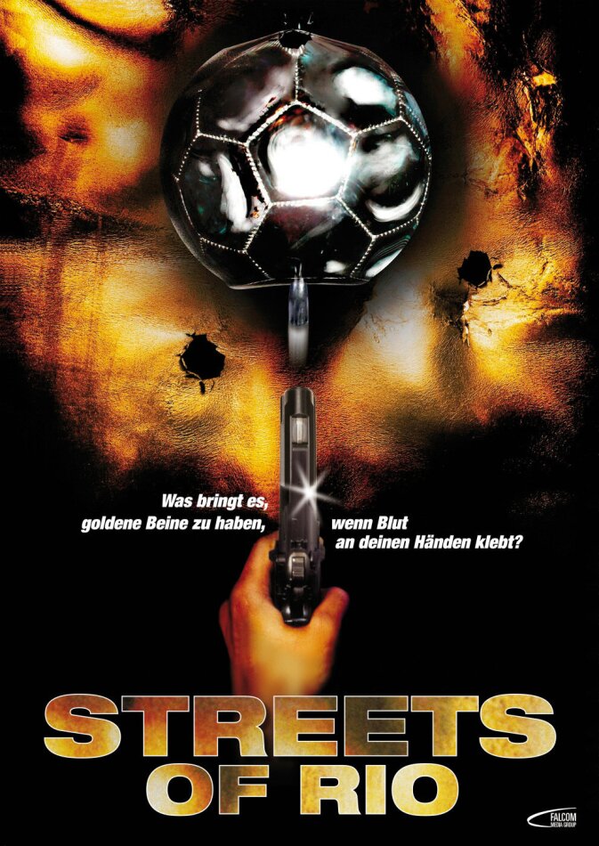 Streets of Rio (2005)