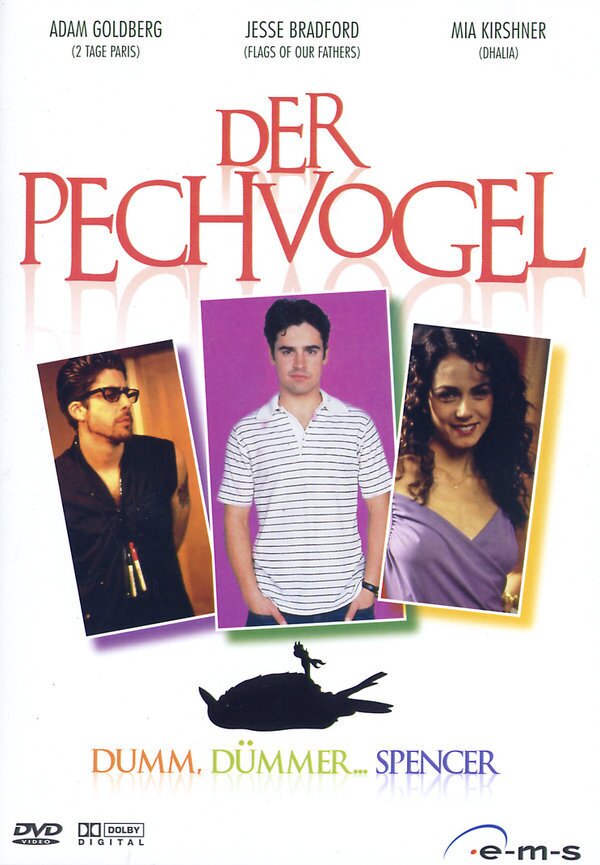Der Pechvogel