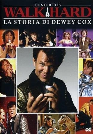 Walk Hard - La storia di Dewey Cox (2007)