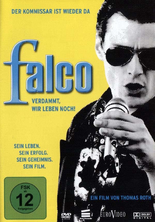 Falco - Verdammt, wir leben noch! (2008)