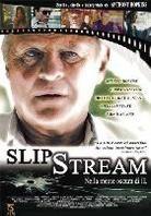 Slipstream - Nella mente oscura di H. (2007)