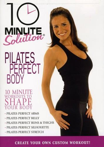 10 Minute Solution - Pilates Perfect Body