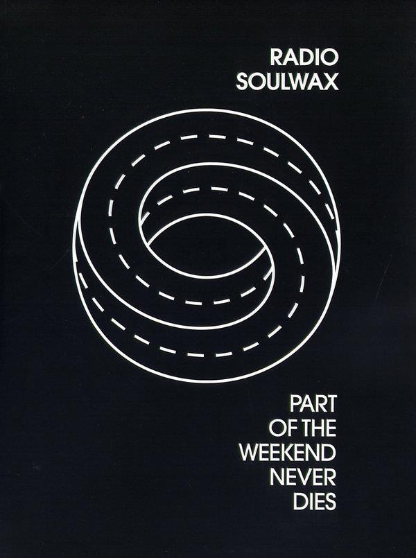 Soulwax - Part of the Weekend Never Dies - 2Many DJ's DVD + CD