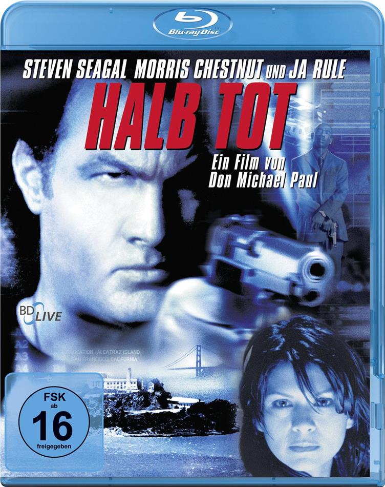 Halb tot - Half past dead