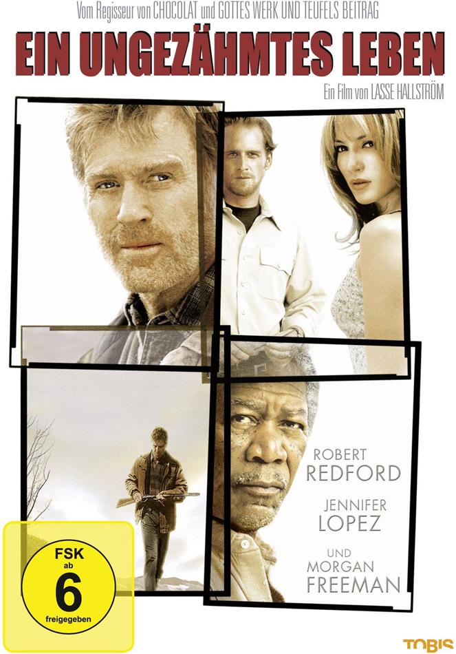Ein ungezähmtes Leben (2005)