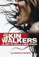 Skinwalkers - La notte della luna rossa (2006)