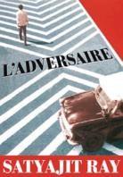 L'adversaire - Pratidwandi - The Adversary