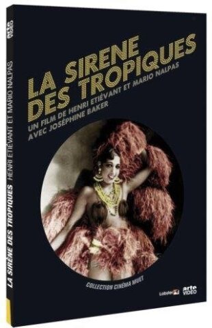 La Sirène des Tropiques (1927) Collection cinéma muet, n/b