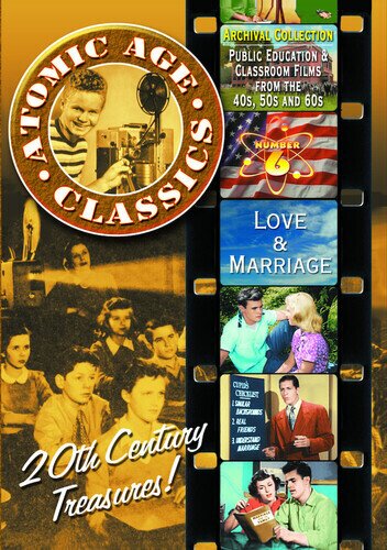 Atomic Age Classics 6 - Love and Marriage
