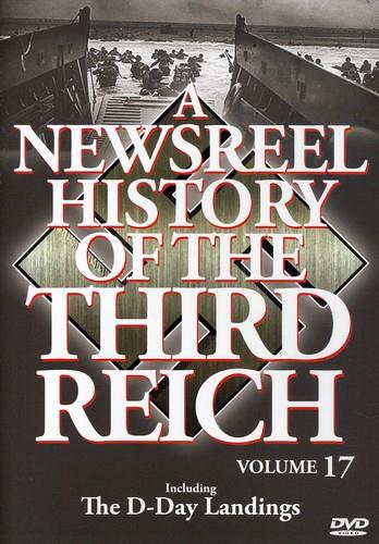 A Newsreel History of the Third Reich - Vol. 17