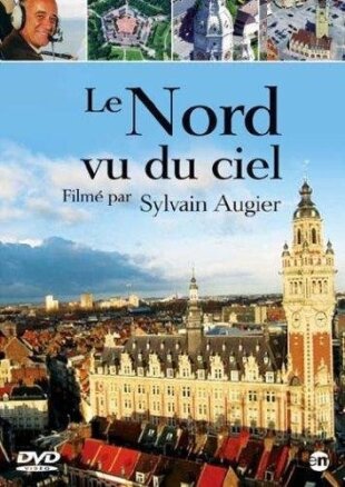 Le Nord-Pas de Calais vu du ciel