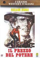 Il prezzo del potere - (I Grandi Western Italiani) (1969)