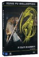 A colpi di Karate - (Kung Fu Collection) (1972)