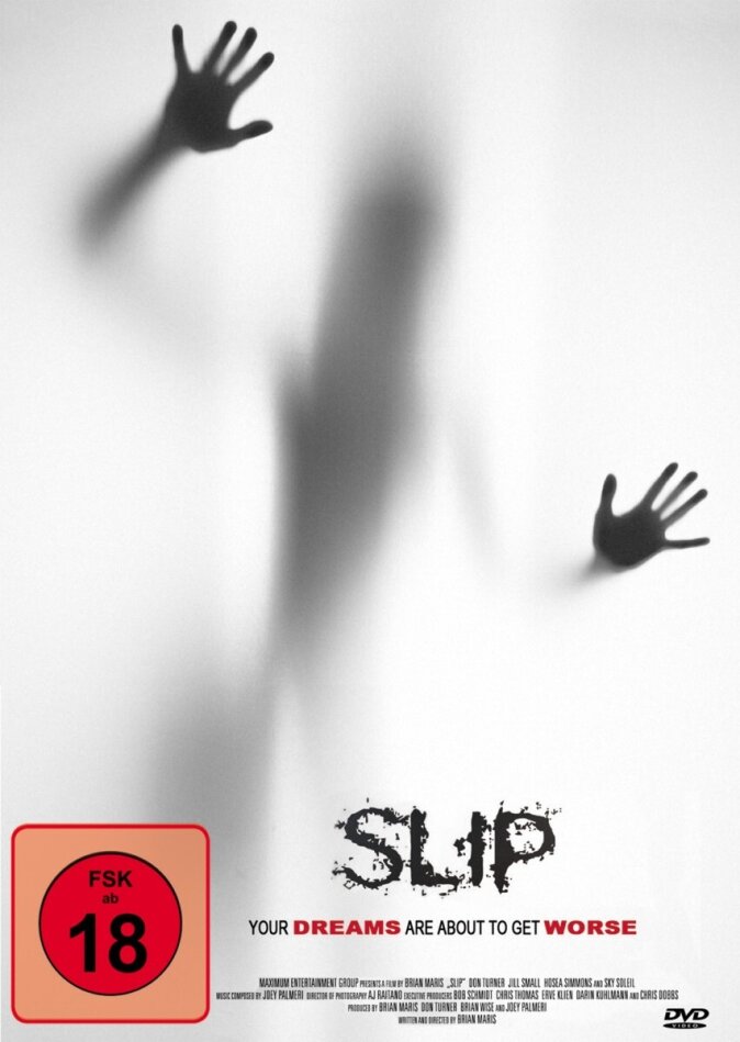 Slip - Your dreams are about to get worse (2006)