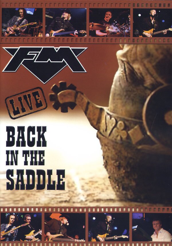 FM - Back in the saddle - Live