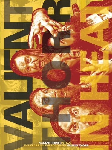 Valient Thorr - In Heat
