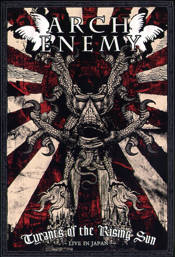 Arch Enemy - Tyrants of the Rising Sun - Live in Japan