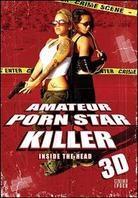 Amateur Porn Star Killer - Inside the Head (3 Dimensional)