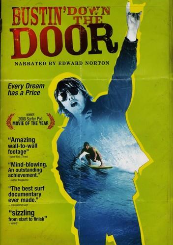Bustin' Down the Door - (Surfing)
