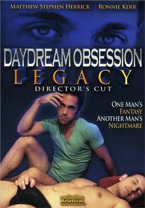Daydream Obsession - Legacy (Director's Cut)