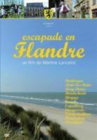 Escapade en Flandre