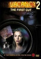 Vacancy 2 - The First Cut (2008)