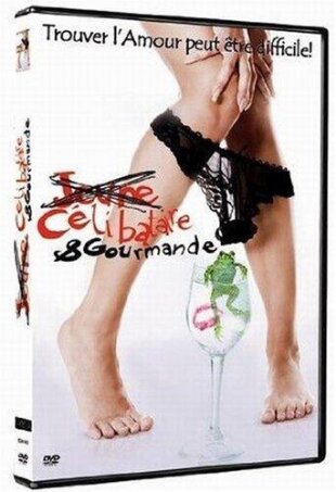 Jeune, célibataire et gourmande (2006)