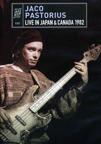 Pastorius Jaco - Live in Japan and Canada 1982