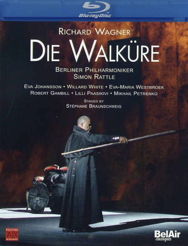 Berliner Philharmoniker, Sir Simon Rattle & Robert Gambill - Wagner - Die Walküre Bel Air Classique