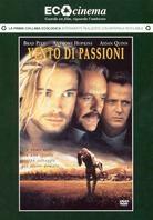 Vento di passioni - (ECOcinema) (1994)