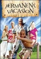 Permanent Vacation
