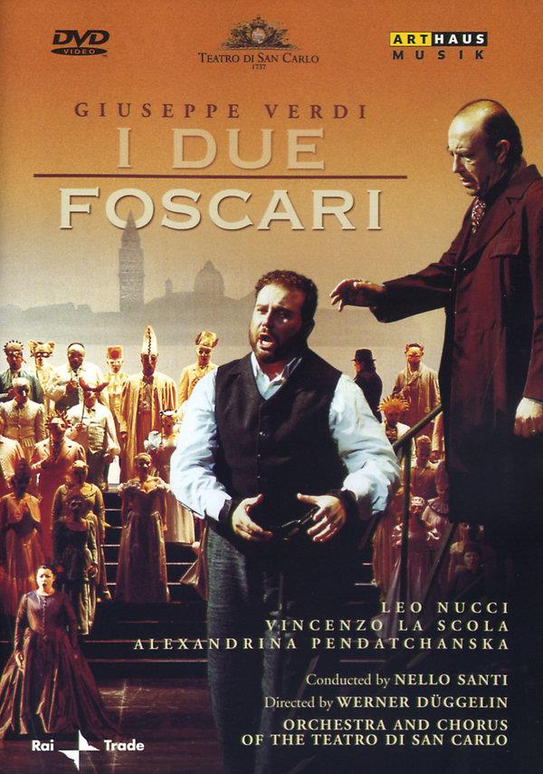Teatro Di San Carlo, Nello Santi & Leo Nucci - Verdi - I due foscari Arthaus Musik