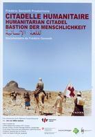 Citadelle humanitaire - Bastion der Menschlichkeit