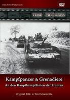 Kampfpanzer & Grenadiere - An den Hauptkampflinien der Front