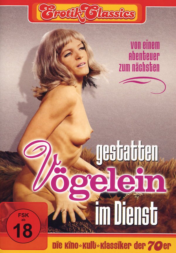 Gestatten, Vögelein im Dienst - (Erotik Classics)
