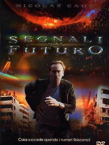 Segnali dal futuro (2009)