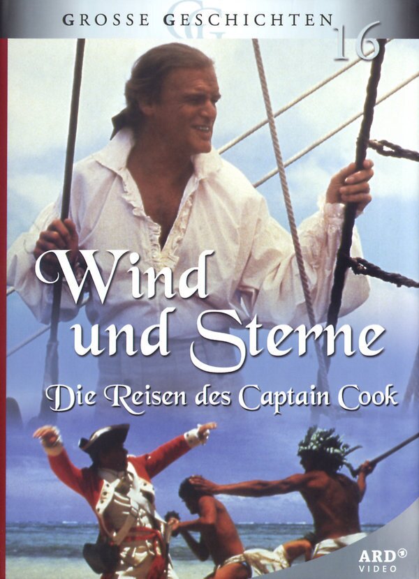 Wind und Sterne - Die Reisen des Capitain Cook - Grosse Geschichten 16 4 DVDs