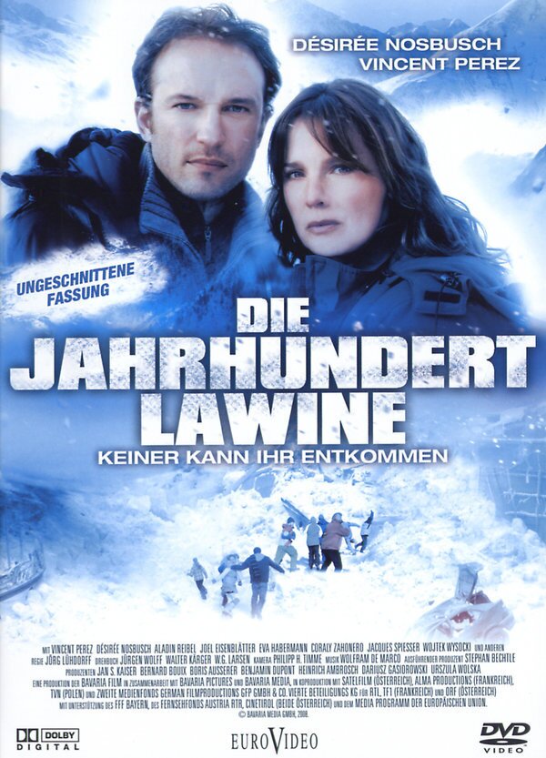 Die Jahrhundertlawine (2008)