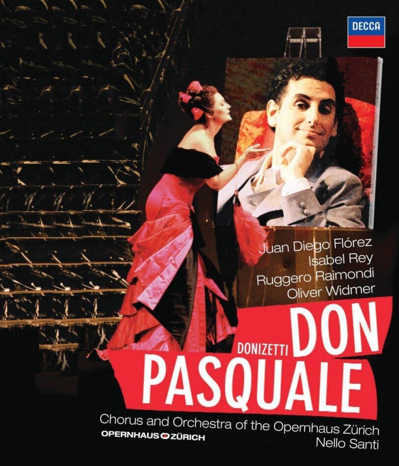 Opernhaus Zürich, Nello Santi & Juan Diego Flórez - Donizetti - Don Pasquale Decca