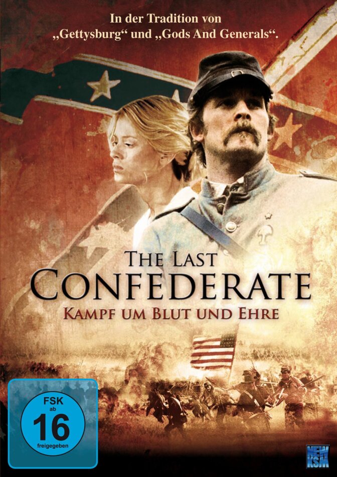 The Last Confederate - Kampf um Blut und Ehre (2005)