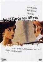 La Fille de tes Rêves