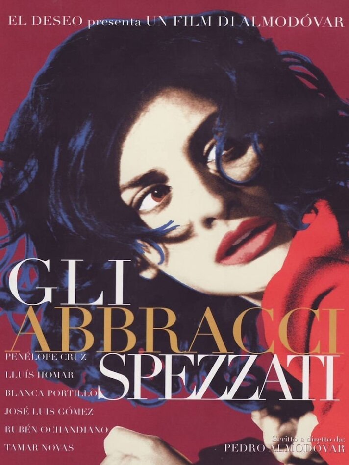 Gli abbracci spezzati (2009)
