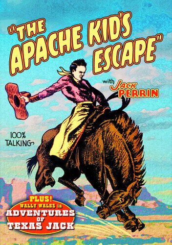 The Apache Kid's Escape (1930) / Adventures of Texas Jack